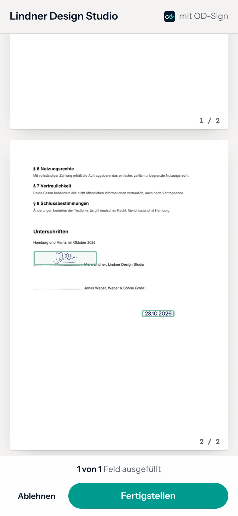Unterschreiben am Handy: die Unterschrift sitzt fertig auf der Linie